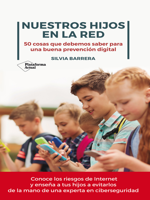 Cover image for Nuestros hijos en la red